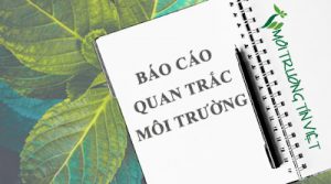 Báo cáo quan trắc môi trường